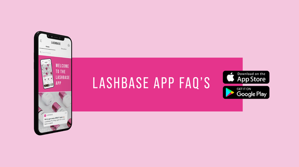 LashBase App FAQ's