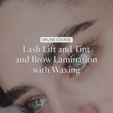 Online Lifted. Lash Lift & Tint & Brow Lamination with Waxing Course - Kit Included