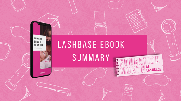 LASHBASE EBOOK SUMMARY