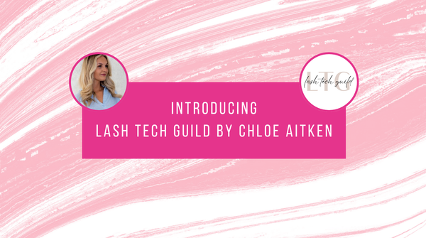 Introducing Lash Tech Guild