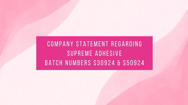 Company Statement Regarding Supreme Adhesive – Batch Numbers S30924 and S50924