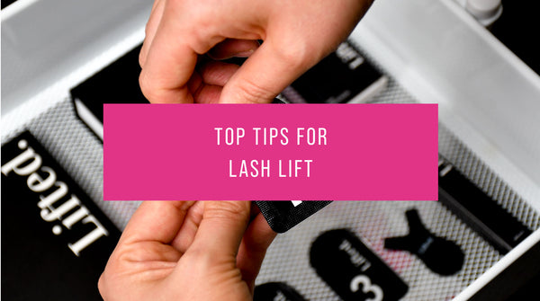 Top Tips for Lash Lifts