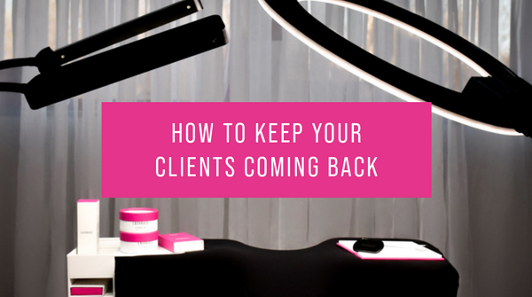 How to keep your clients coming back