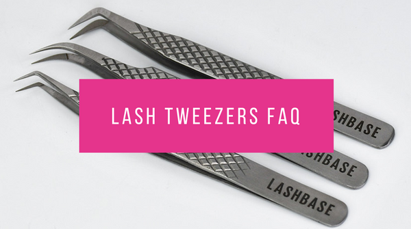 Eyelash Extension Tweezer FAQs