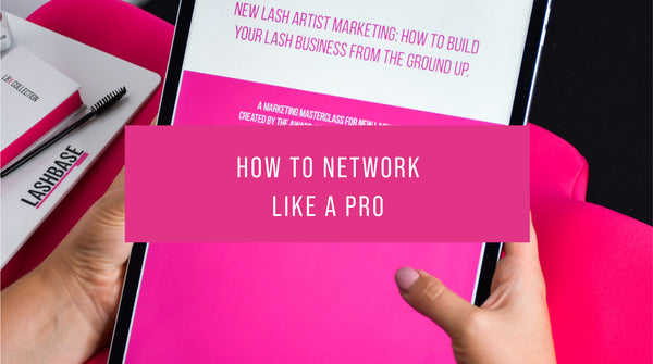 How to network like a pro!