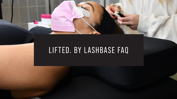 Lifted By LashBase FAQ