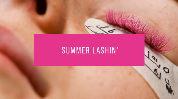 Summer Lashing