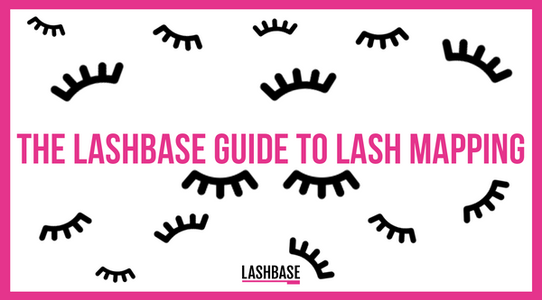 LashBase Guide to Lash Mapping