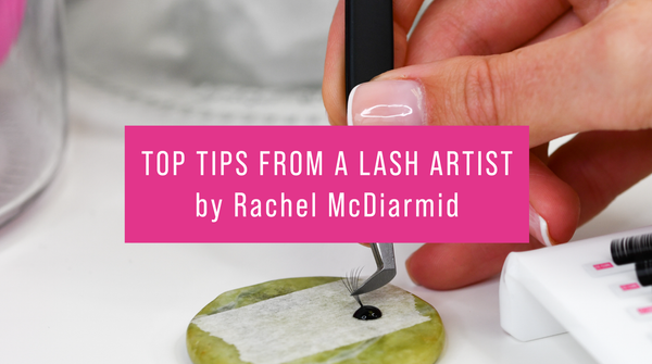 Advice for Beginner lash artists